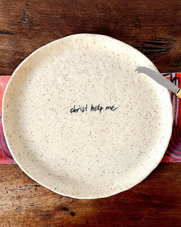 CHRIST HELP ME LARGE SERVING TRAY